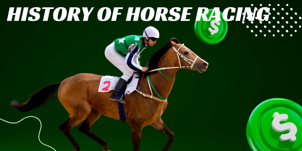 Horse racing has a long and rich history